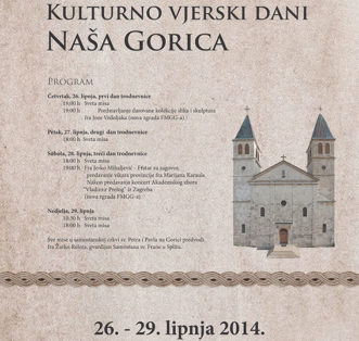 Kulturno vjerski dani Naša Gorica 26. – 29. lipnja 2014. Četvrtak, 26. lipnja predstavljanje Darovane kolekcije slika i skulptura fra joze Vrdoljaka (nova zgrada FMGG-a)